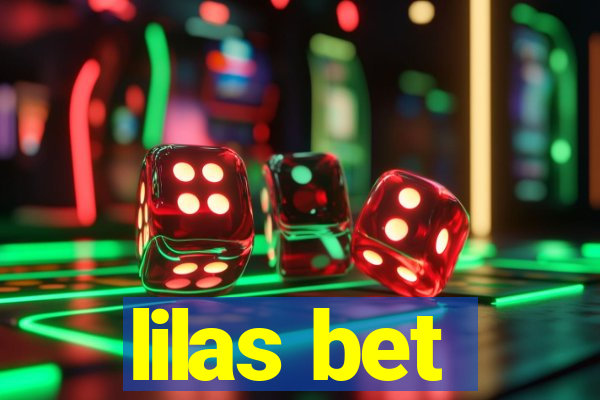 lilas bet